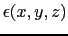 $ \epsilon(x,y,z)$