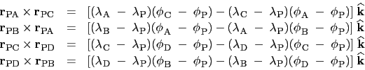 \begin{displaymath}\begin{array}{lllll}
{{\bf r}_{}}_{\rm PA} \times {{\bf r}_{}...
...\; - \; {\phi_{}}_{\rm P} )] \; \widehat{\bf k} \\
\end{array}\end{displaymath}