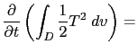 $\displaystyle \frac{\partial }{\partial t} \left( \int_D {T\;dv} \right) = \int_D { \frac{1}{e_3}\frac{\partial \left( e_3   T \right)}{\partial t} \;dv }=0$