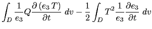 $\displaystyle \frac{\partial }{\partial t} \left( \int_D {\frac{1}{2} T^2\;dv} \right) =$