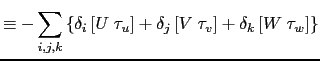 $\displaystyle \equiv - \sum\limits_{i,j,k} \biggl\{ \frac{1} {b_t} \left( \delt...
...ght] \right) + \frac{1} {e_{3t}} \delta_k \left[ w\;\tau_w \right] \biggl\} b_t$