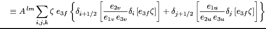 $\displaystyle \quad = A^{ lm} \int \limits_D \zeta \textbf{k} \cdot \nabla \times \left[ \nabla_h \times \left( \zeta \; \textbf{k} \right) \right]\;dv$