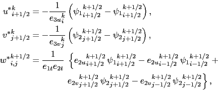 \begin{displaymath}\begin{split}{u^*}_{i+1/2}^{k} & = - \frac{1}{{e_{3u}}_{i}^{k...
...j-1/2}^{k+1/2}  {\psi_2}_{j-1/2}^{k+1/2} \right\}, \end{split}\end{displaymath}