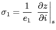 $\displaystyle \sigma _1 =\frac{1}{e_1 }\;\left. {\frac{\partial z}{\partial i}} \right\vert _s$