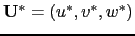 $ {\vect{U}}^\ast =\left( {u^\ast ,v^\ast ,w^\ast } \right)$