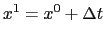 $\displaystyle x^1 = x^0 + \rdt  $