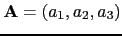 $ {\rm {\bf A}}=\left( a_1,a_2,a_3\right)$