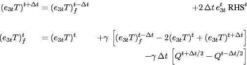 \begin{equation*}\begin{aligned}(e_{3t}T)^{t+\rdt} &= (e_{3t}T)_f^{t-\rdt} &+ 2 ...
...rdt   \left[ Q^{t+\rdt/2} - Q^{t-\rdt/2} \right] & \end{aligned}\end{equation*}